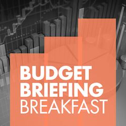 10th Annual Budget Briefing Breakfast - POSTPONED